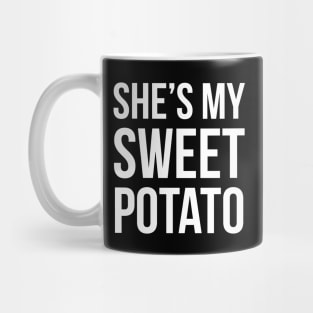 She's My Sweet Potato Mug